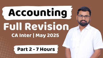 Advanced Accounts Marathon | Advanced Accounts Revision | May 2025 Exams | CA Inter Part 2