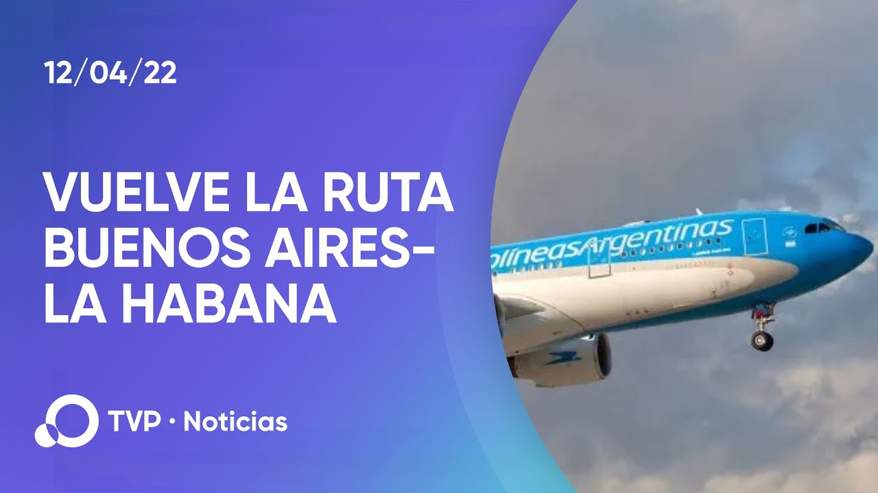 Aerolíneas Argentinas retoma los vuelos a -