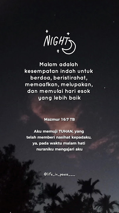 Selamat malam // Story Wa Rohani Kristen malam ini // Status Wa Rohani Kristen malam hari