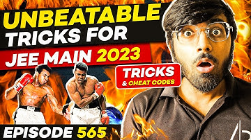 Unbeatable Tricks for JEE Main 2023🔥| Tricks & Cheat Codes #565 | #tricksandcheatcodes #jeemains