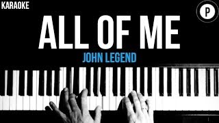 Video thumbnail of "John Legend - All Of Me Karaoke SLOWER Acoustic Piano Instrumental Cover Lyrics"