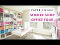 Behind the Scenes | Sticker Shop Office Tour!