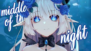 Nightcore - Middle of the Night