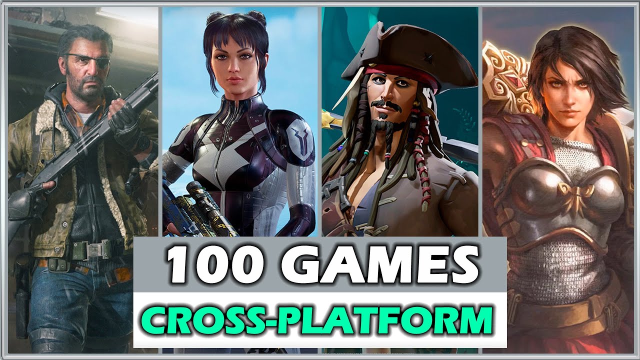 TOP 100 BEST CROSS-PLATFORM GAMES TO PLAY IN 2024 - YouTube