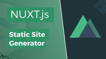 Nuxt.js - Static Site Generator
