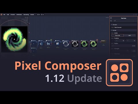 What's new in Pixel Composer 1.12