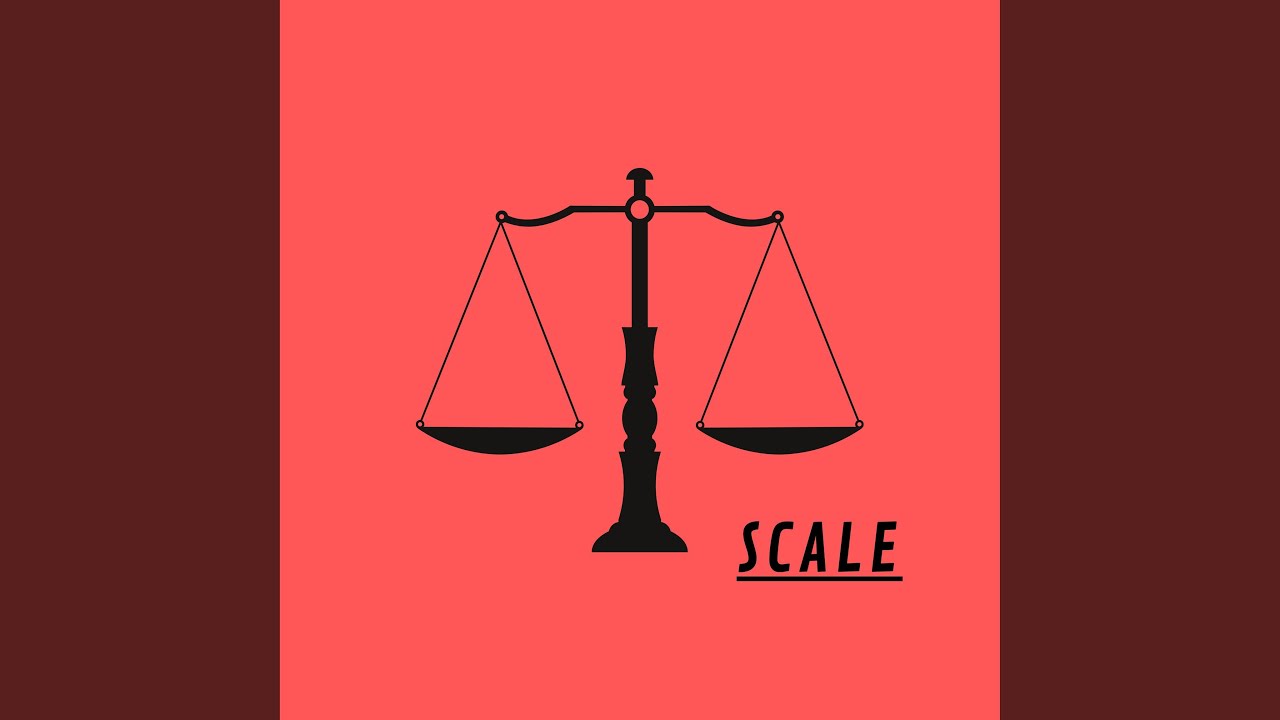 Scale - YouTube