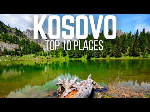 Top 10 Best Places to Visit in Kosovo | Travel Video