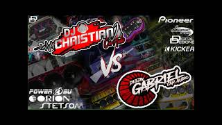 Dj Christian (Vs) Dj Gabriel Vol.2🔥🔥🔥