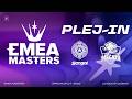EMEA Masters - Partizan Sangal i MAGAZA | Plej-in (Swiss Bo1)