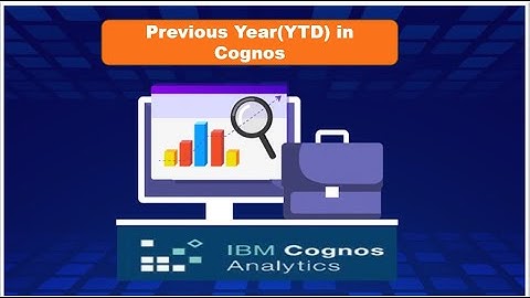 IBM Cognos Realtime Scenarios | Cognos Current Year YTD |Cognos  Previous Year YTD