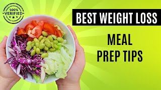 Best Weight Loss Meal Prep Tips