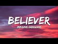 Imagine Dragons - Believer [30 Minutes Remix Song]