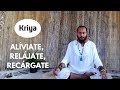 Kriya: Alíviate, Relájate, Recárgate (2da. cuarentena 25.oct.2018 - 3.dic.2018)