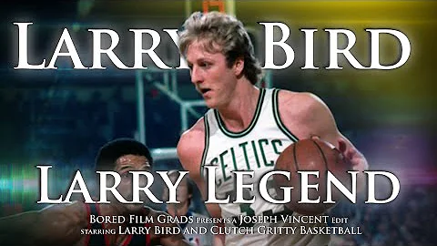 Larry Bird - Larry Legend