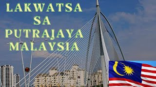 Download Lagu Lakwatsa Sa Putrajaya Malaysia Part 1 MP3