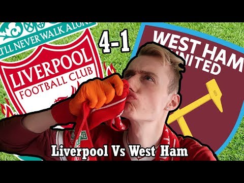 Download Liverpool Vs West Ham (4-1) - All Goals & Highlights (Reaction)