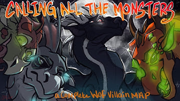 Calling All The Monsters (COMPLETE MAP)