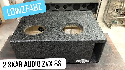 LowzFabz 2 Skar Audio ZVX 8s Ported Subwoofer box - IN THE SHOP WITH CUSTOMLOWZ EP 72