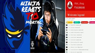 Ninja Reacts to MORTAL || Fake Mortal Raid || 8-Bit thug SC to Ninja