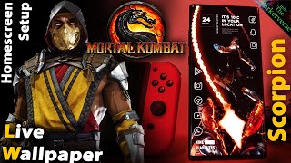 Mortal Kombat - Scorpion - Live Wallpaper & Android setup - Customize your Homescreen - EP56 (MK11) screenshot 1