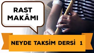 Ney'de Taksim Dersleri 1 \