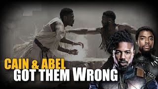 Cain and Abel what we got wrong