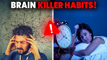 Every Daily Habit That Destroys Your Brain Explained in 10 Minutes