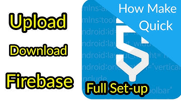 Upload and download file  firebase storage in Sketchware /2019