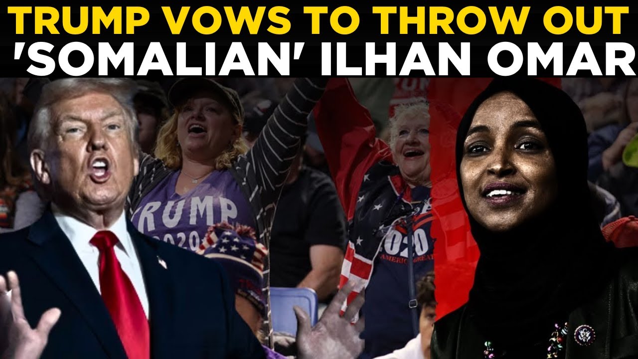 Trump LIVE: Donald Trump EXPLODES on Ilhan Omar, Vows to THROW OUT Illegal Immigrants | US News