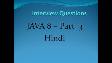 Core Java 8 Interview Question/Answers Preparation in Hindi Part 3(Hashmap, Stream-API) - Amit Goyal