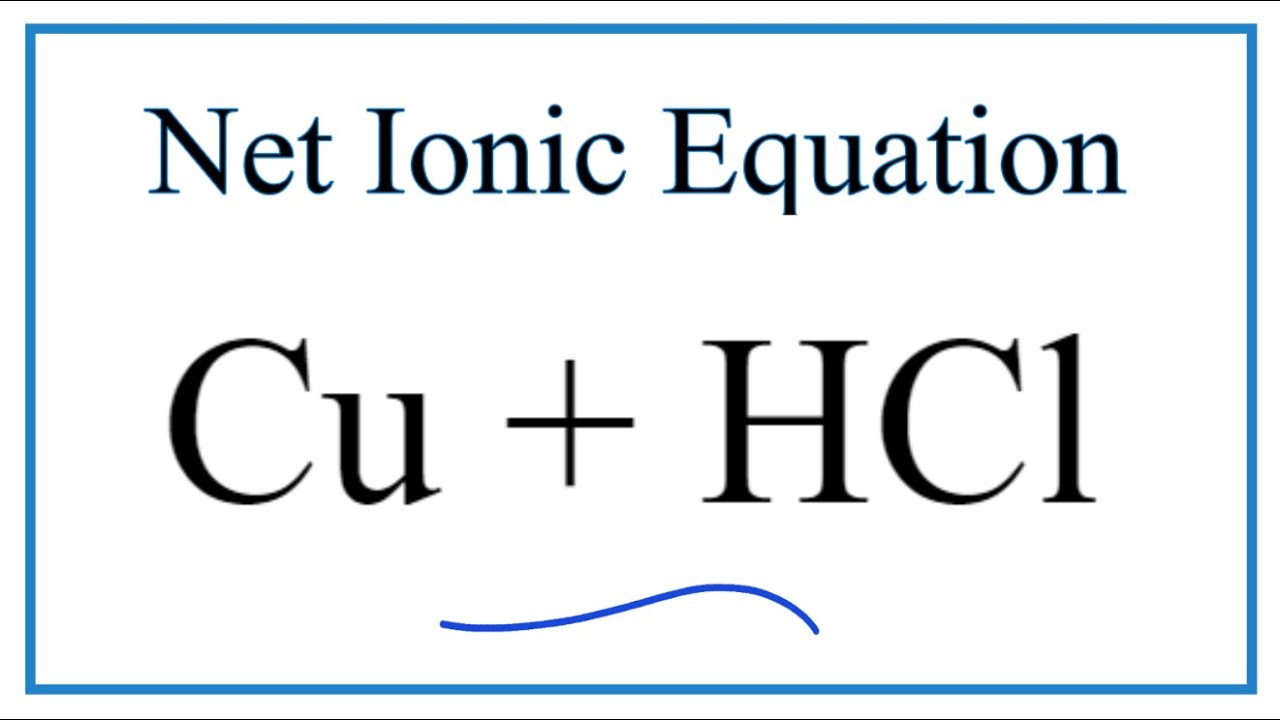Hcl cu ответ. Cu+HCL уравнение. HCL cu с нагреванием. Chemie equation.
