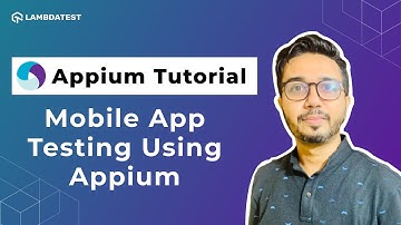 How To Perform Mobile App Testing Using Appium 📲| Appium Testing Tutorial For Beginners