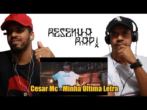 RESENHA RAP Cesar Mc Minha Última Letra Videoclipe Oficial
