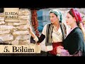 Elveda Rumeli 5. Bölüm - atv