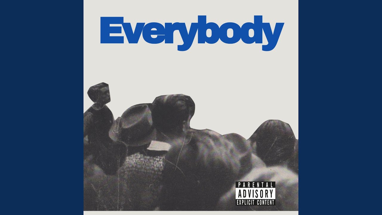 Watch Everybody on YouTube Watch Everybody on YouTube
