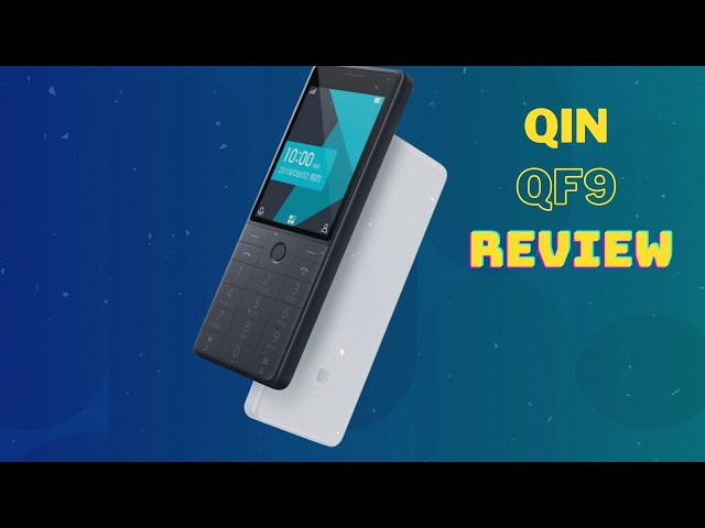 Xiaomi Qin QF9 Review class=