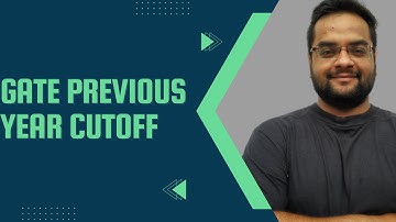 GATE Previous Year CUTOFF | GATE Previous 10 Years CUTOFF | By Nadish Pandey