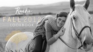 Kindred Spirits - Ruche Fall 2012 Lookbook