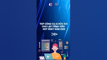 Top công cụ AI hữu ích cho lập trình viên Web, Mobile 2025 #hoclaptrinh #aifordevelopers