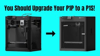 P1S Review - Upgrade Your P1P to a P1S. It´s Worth it!