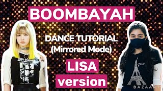 BLACKPINK Boombayah- Dance Tutorial (LISA version)