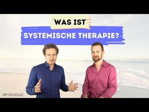 Was ist systemische Therapie? Praxiswissen Heilpraktiker Psychotherapie