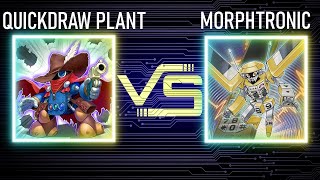 Quickdraw plant vs Morphtronic | 4FUN | Edison Format | Dueling Book