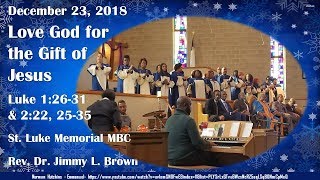 Sunday School Lesson - Love God for the Gift of Jesus - 122318 - SLM Teacher's Meeting Sunday School Lesson - Love God for the Gift of Jesus - 122318 - SLM Teacher's Meeting