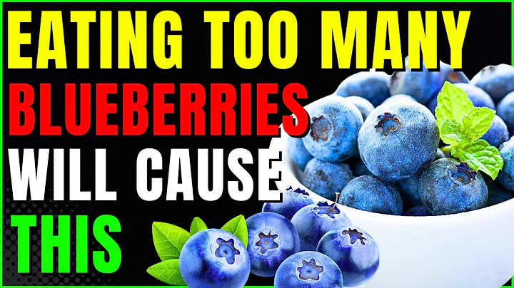 What Happens When You Eat TOO Many Blueberries : 7 Possible Side Effects - DayDayNews