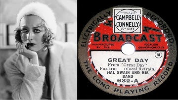 78 RPM – Hal Swain and His Band ��– Great Day (1930)