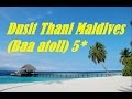 Overview hotel: Dusit Thani Maldives (Baa Atoll) 5 *