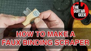 how to make your own faux binding scraper