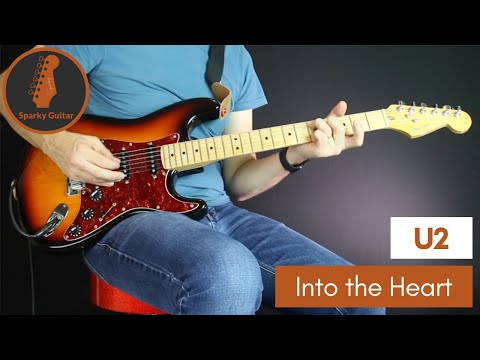 Into The Heart - U2